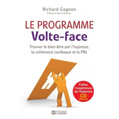 Le Programme Volte-face + CD De Richard Gagnon